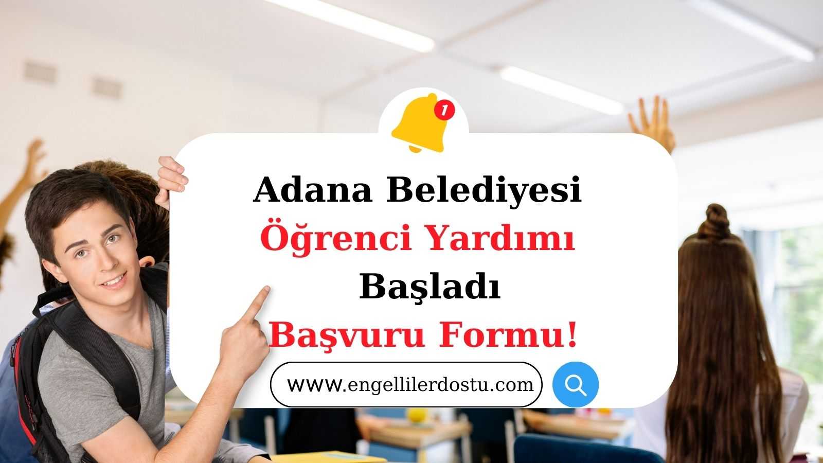 Adana Belediyesi Öğrenci Yardımı